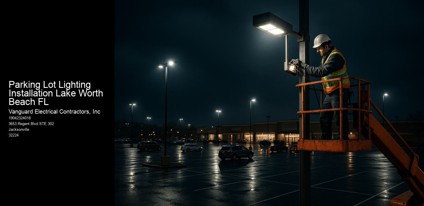 Parking Lot Lighting Installation Lake Worth Beach FL