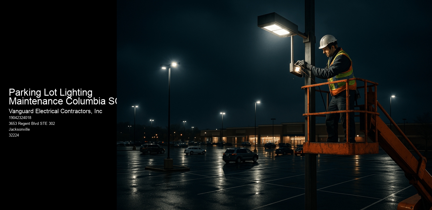 Parking Lot Lighting Maintenance Columbia SC