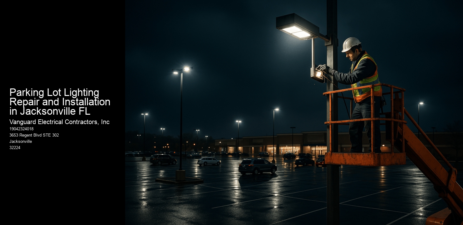 Parking Lot Lighting Repair and Installation in Jacksonville FL